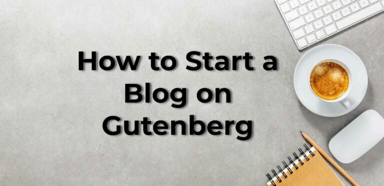 start blog on Gutenbberg