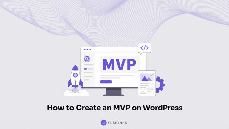How to Create an MVP on WordPress
