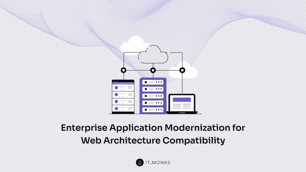 Enterprise application modernization