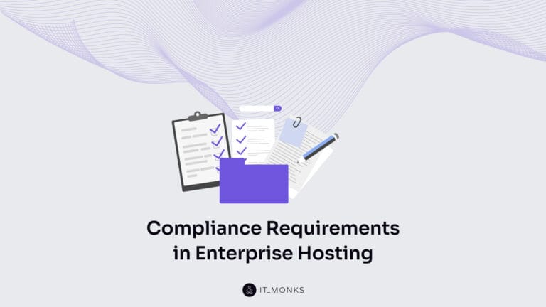 Compliance Requirements for Enterprise Hosting