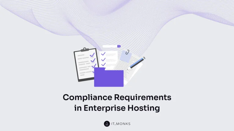 Compliance Requirements for Enterprise Hosting