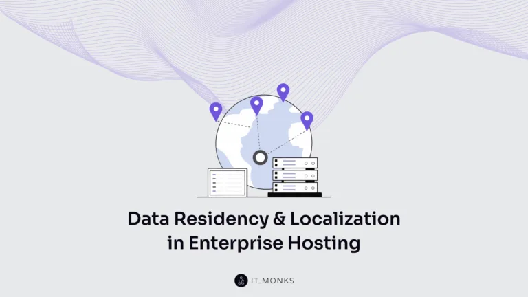 Data Residency and Localization in Enterprise Hosting