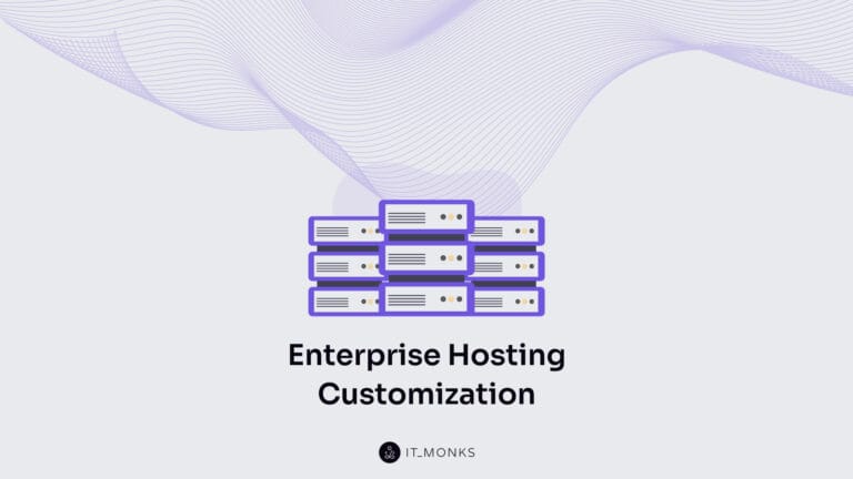 Enterprise-Hosting-Customization