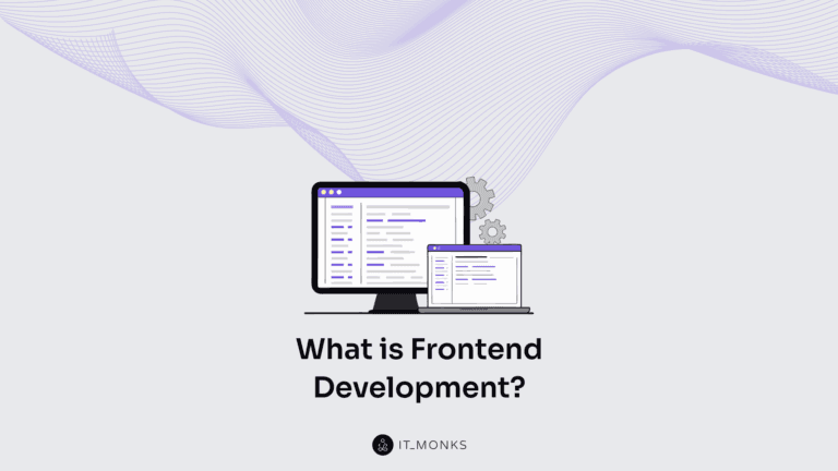 What is Frontend Development?