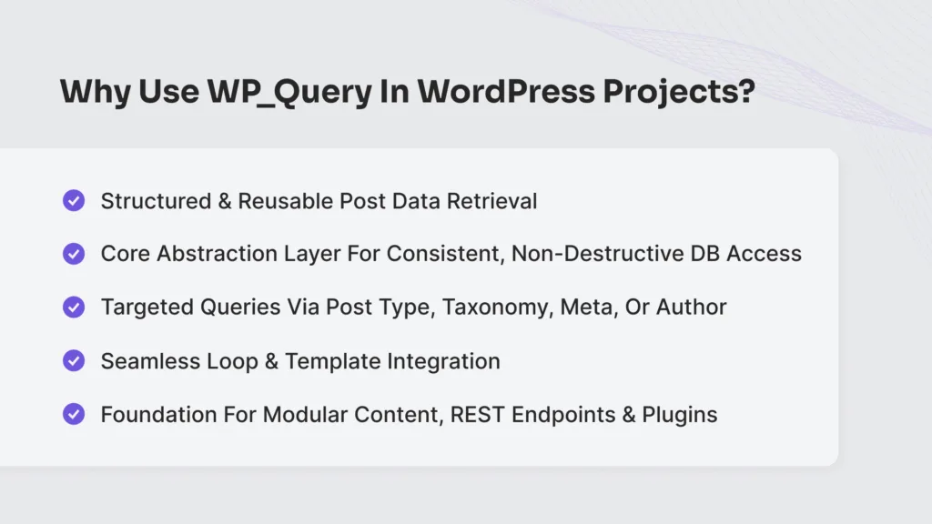 Why Use WP_Query in WordPress Projects?