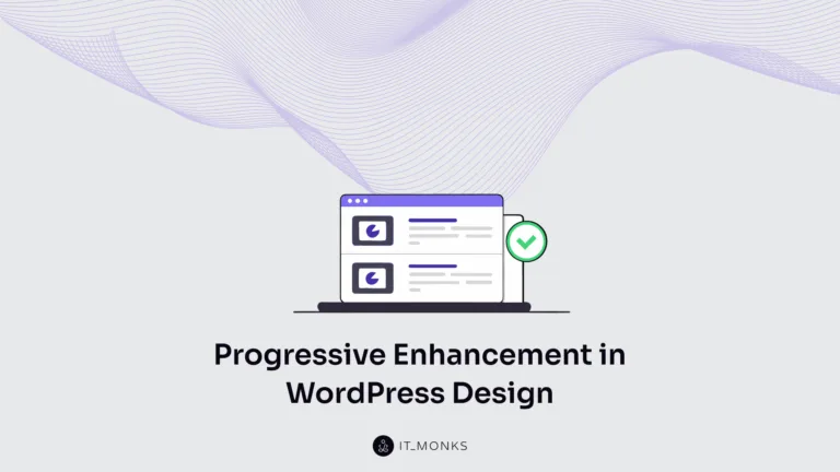 Progressive enhancement in WordPress design