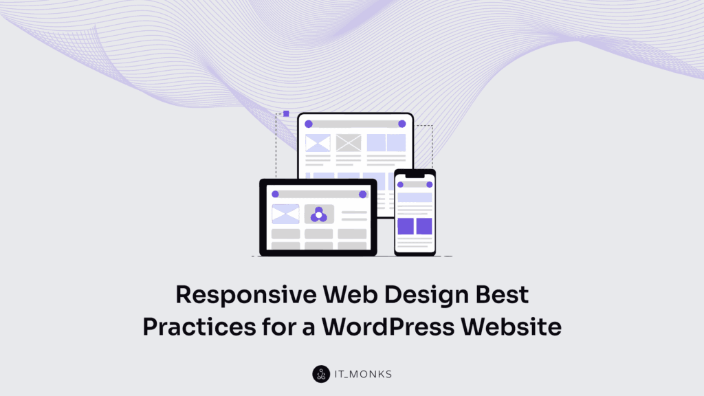 Responsive Web Design Best Practices for a WordPress Website