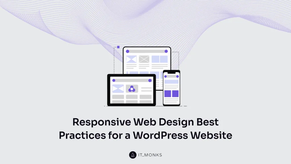 Responsive Web Design Best Practices for a WordPress Website