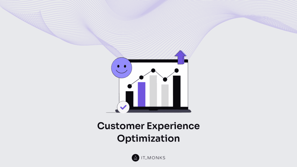 Customer experience optimization