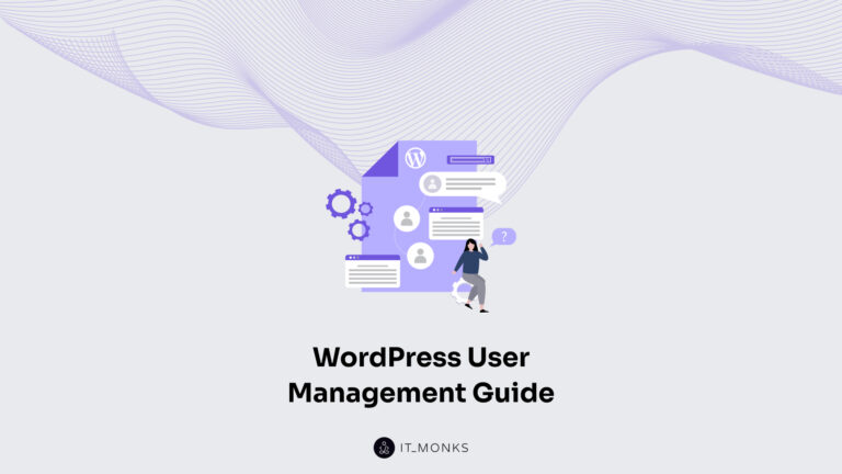 WordPress User Management Guide