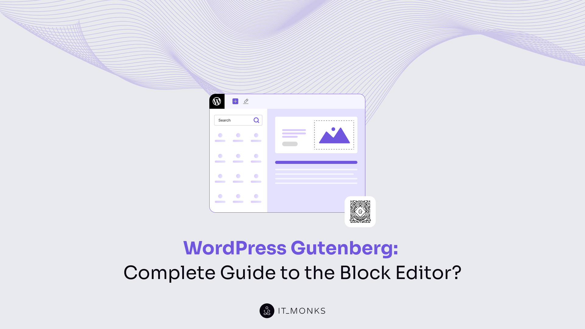 WordPress Gutenberg: Block Editor Guide