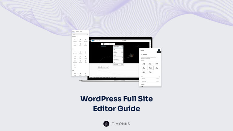 WordPress Full Site Editor: Complete Guide