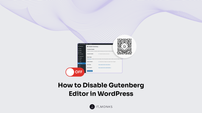 How to Disable Gutenberg Editor in WordPress