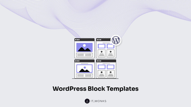 WordPress Block Templates