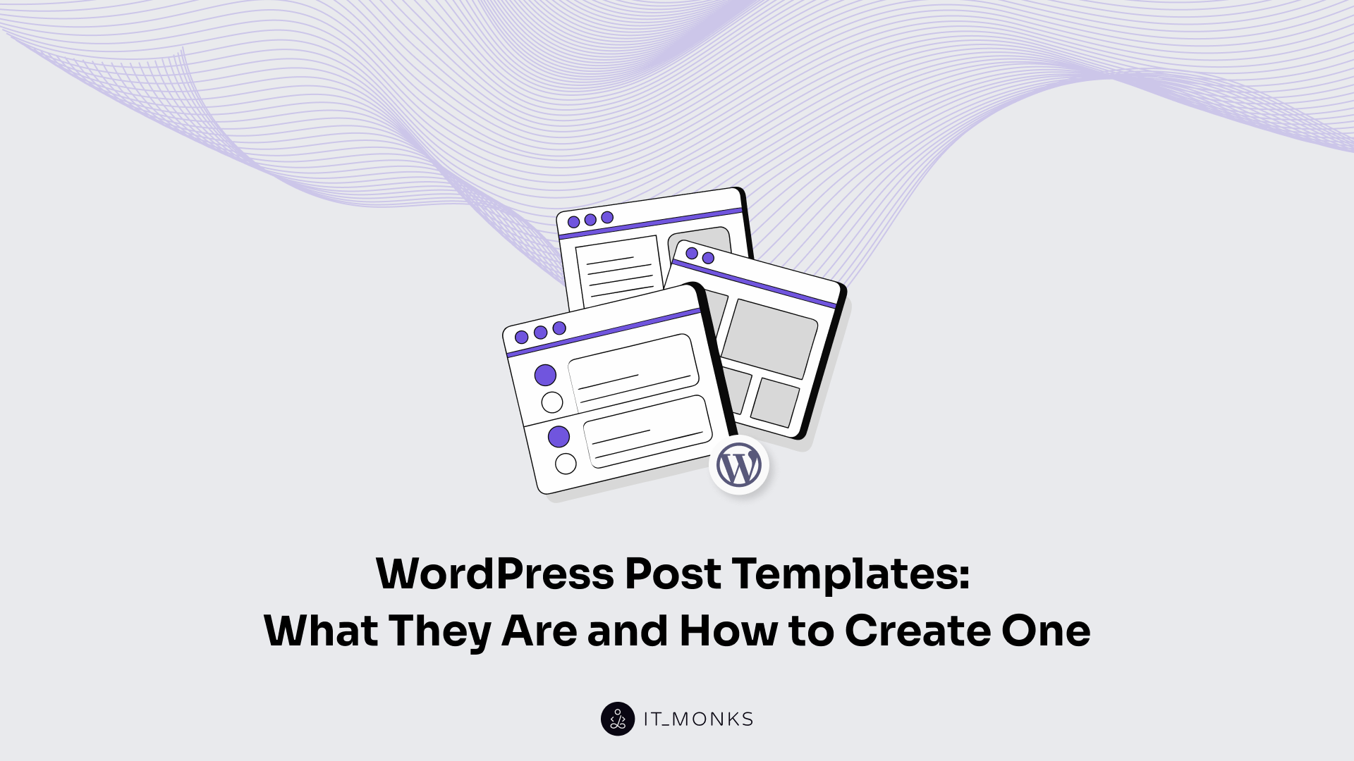 WordPress Post Templates: Complete Guide