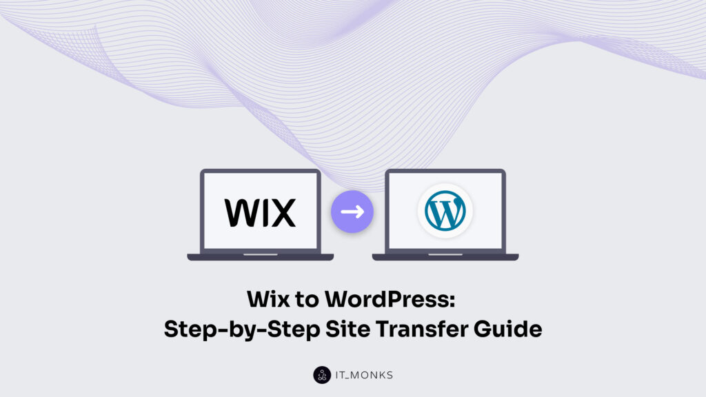 How to Transfer a Wix Site to WordPress
