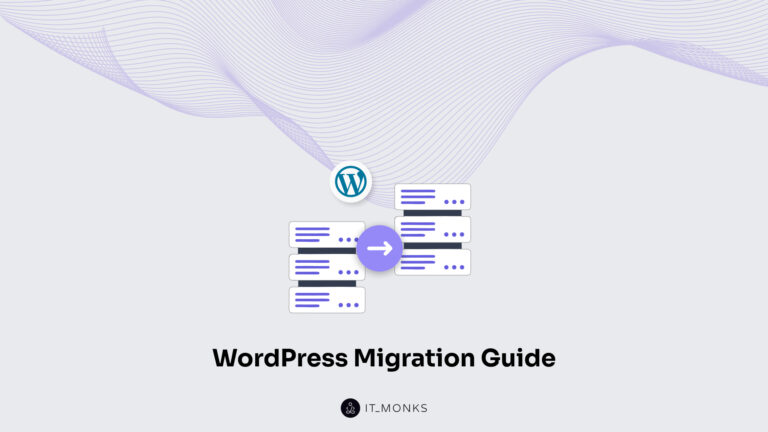 How to Migrate a WordPress Site