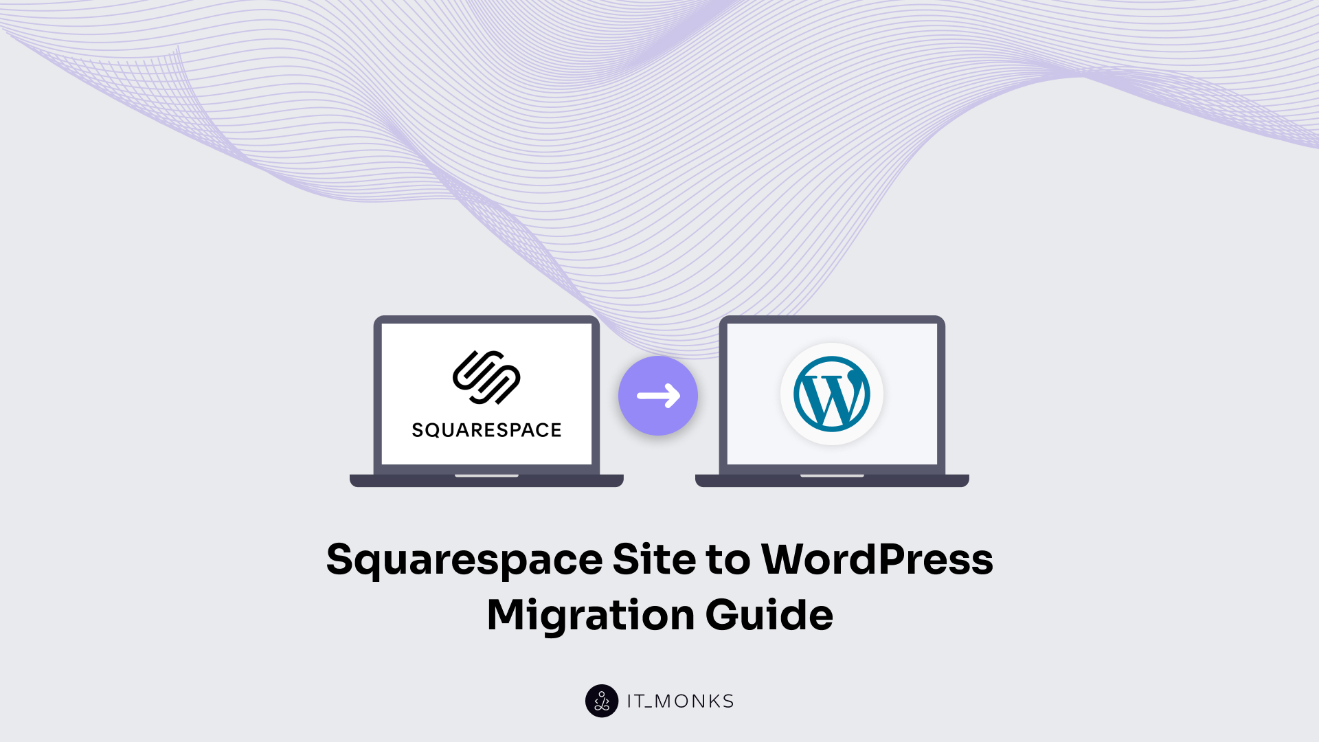 How to Migrate a Squarespace Site to WordPress