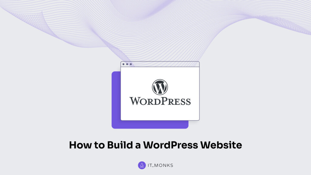How to build a WordPress site