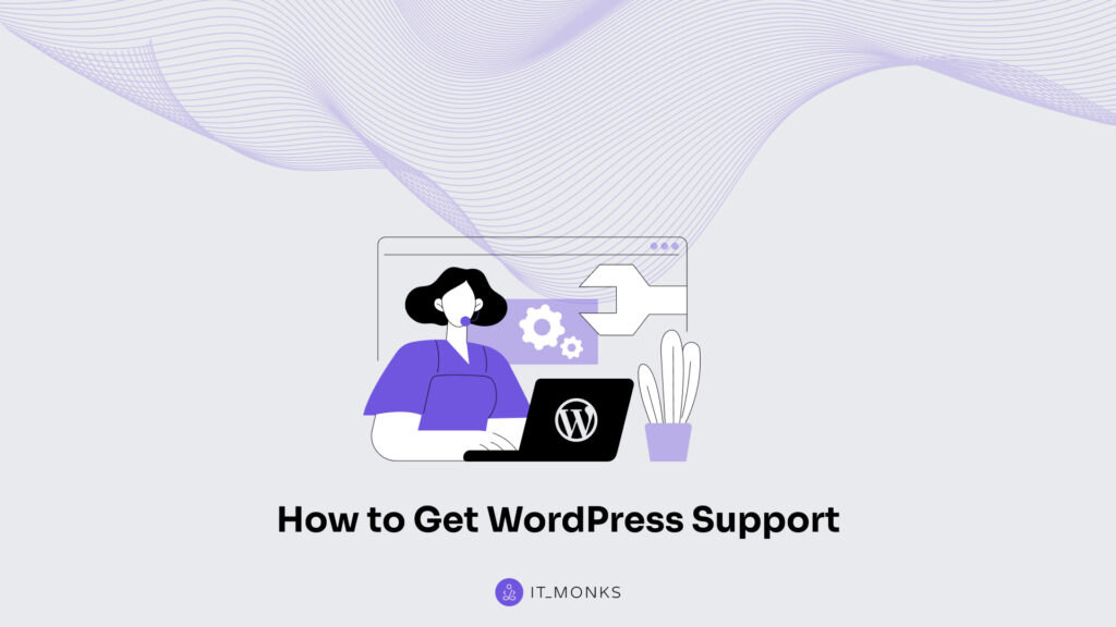 How to Get WordPress Support