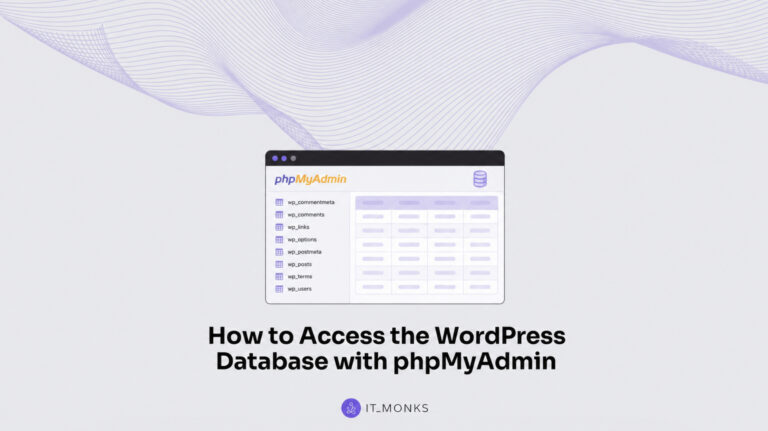 How to Access the WordPress Database with phpMyAdmin?