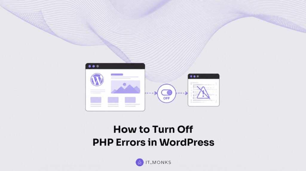 Turn Off PHP Errors in WordPress
