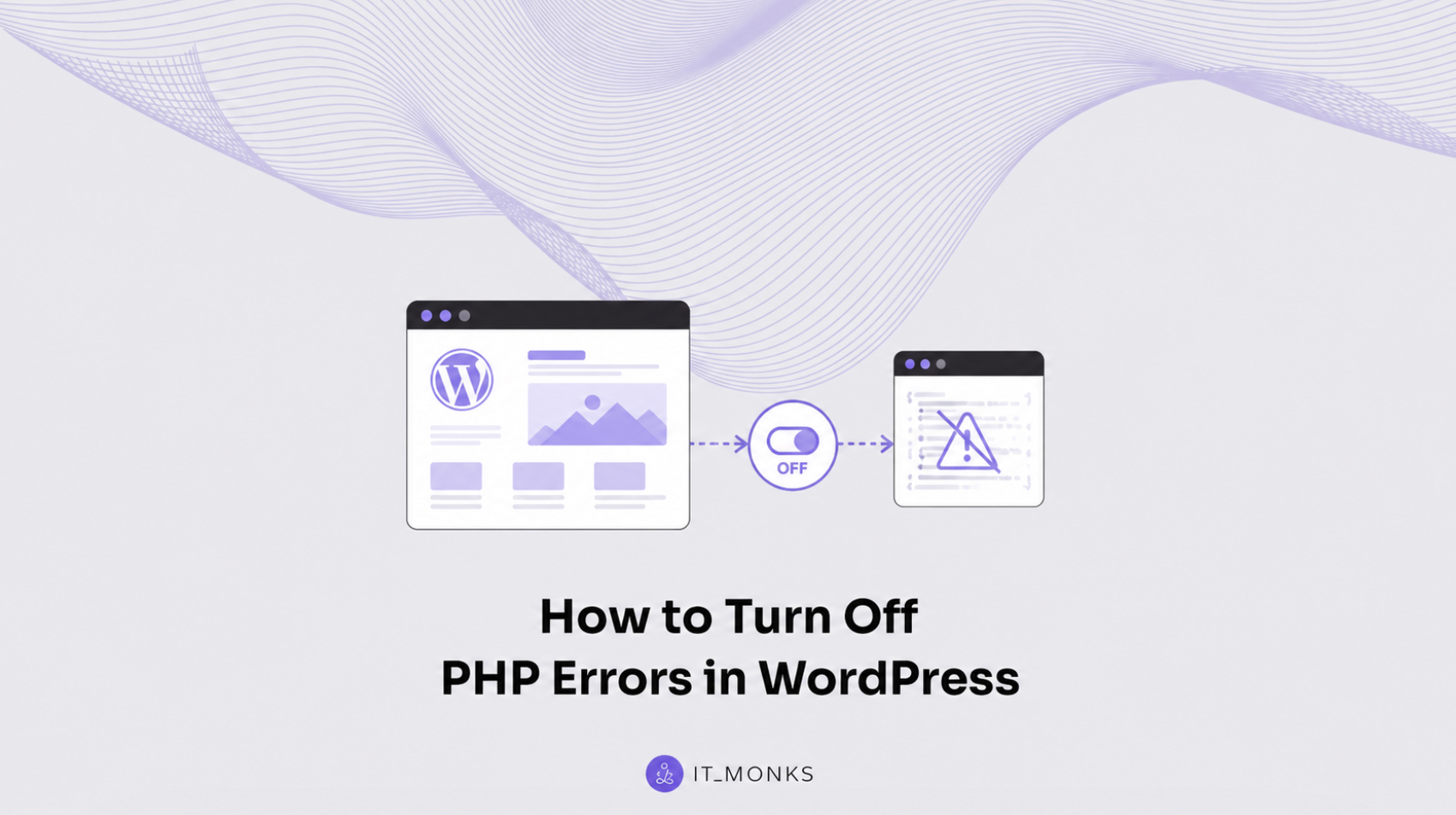 How to Turn Off PHP Errors in WordPress?