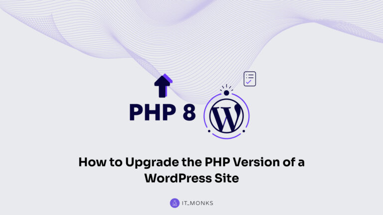 How to Upgrade the PHP Version of a WordPress Site