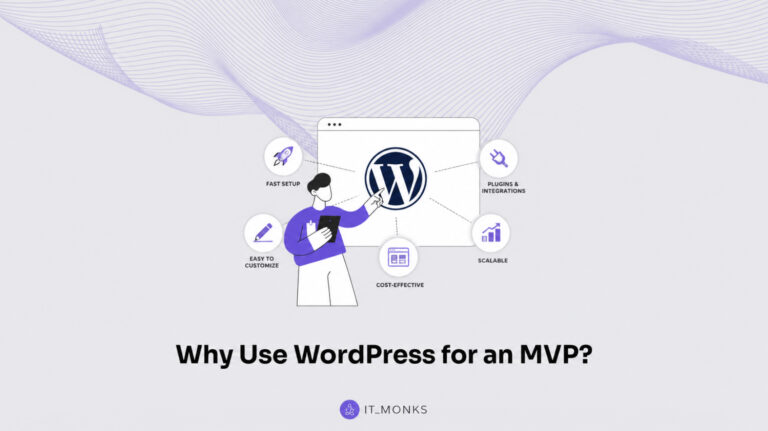 Why Use WordPress for an MVP?