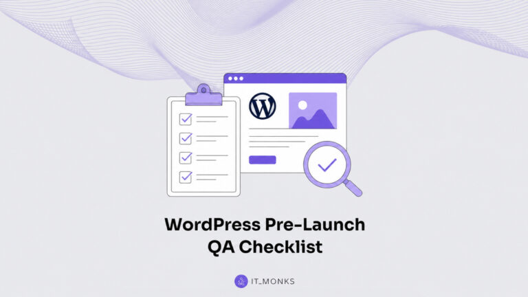 WordPress Pre-Launch QA Checklist
