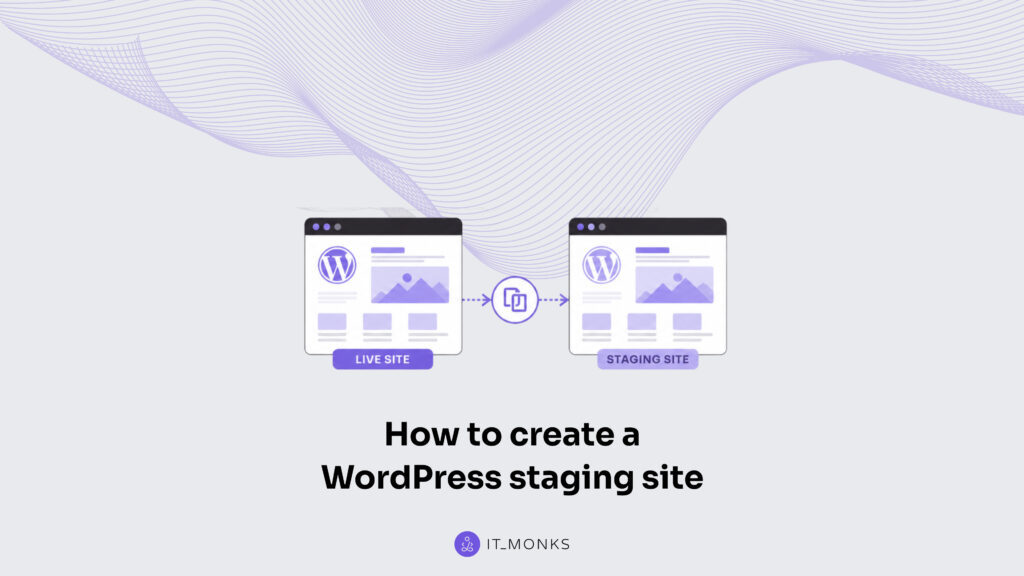 How to create a WordPress staging site
