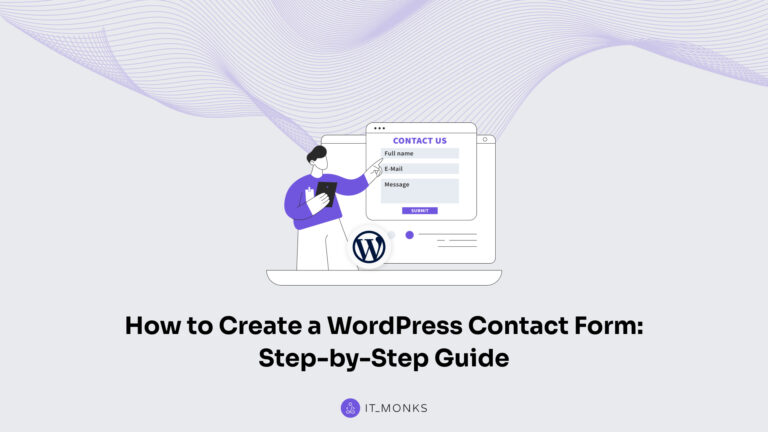 How to Create a Contact Form in WordPress
