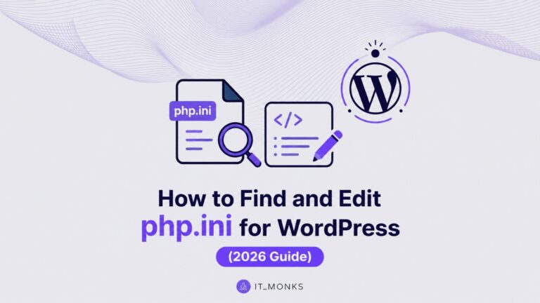 How to Find and Edit php.ini for WordPress (2026 Guide)