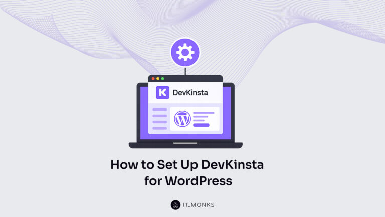 How to Set Up DevKinsta for WordPress