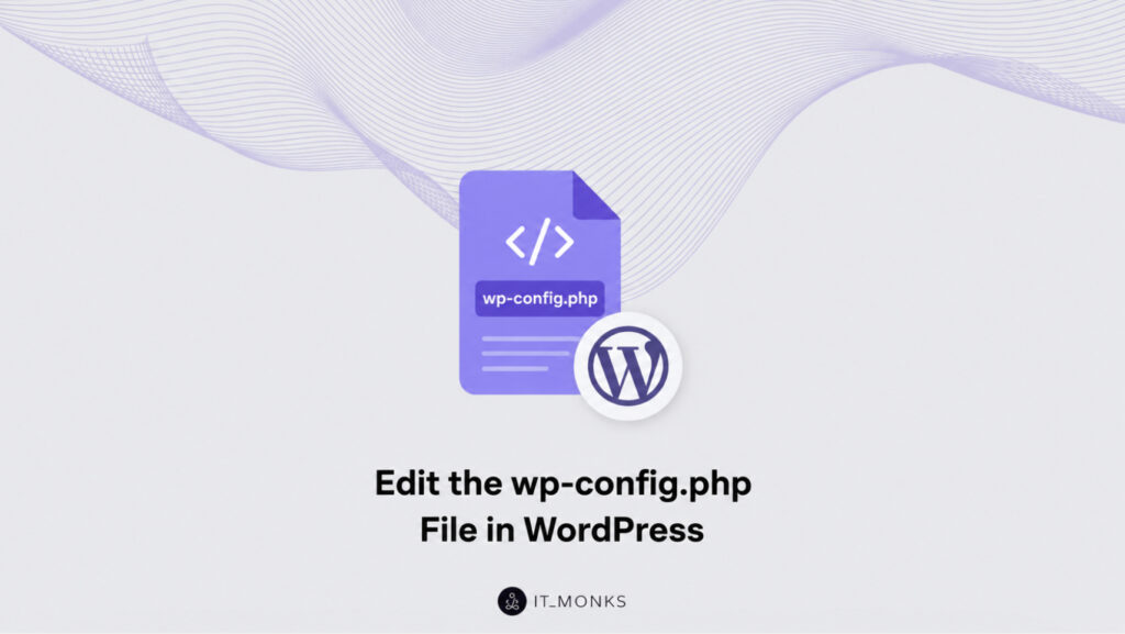 Edit the wp-config.php