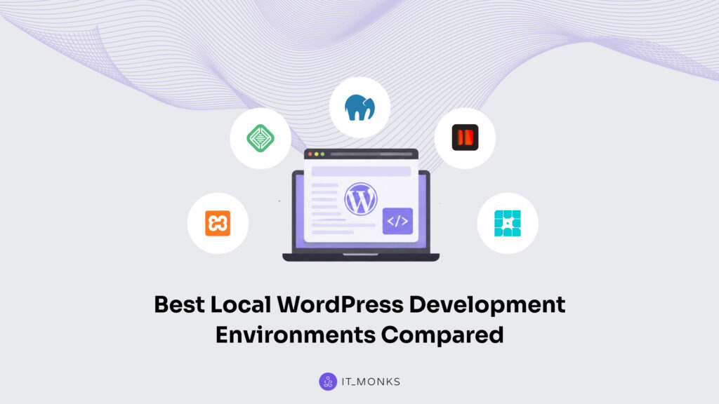best local WordPress development environments comparison