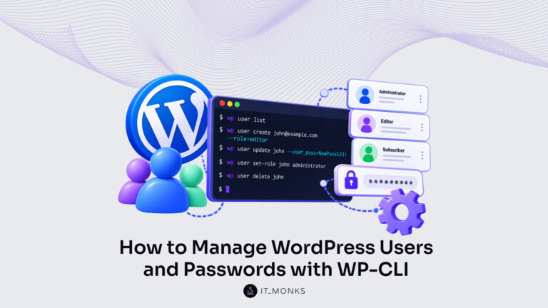 How to Manage WordPress Users and Passwords with WP-CLI
